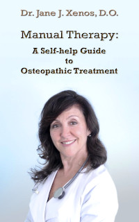 Manual Therapy: A Self-help Guide to Osteopathic Treatment